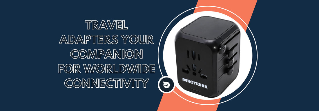 Aerotrunk Travel Adapters